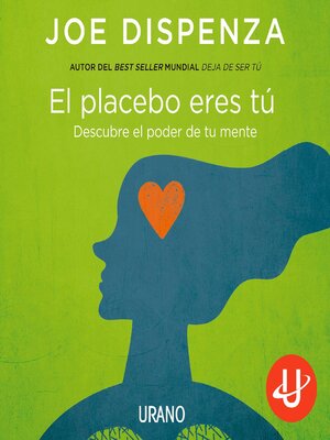 cover image of El placebo eres tú